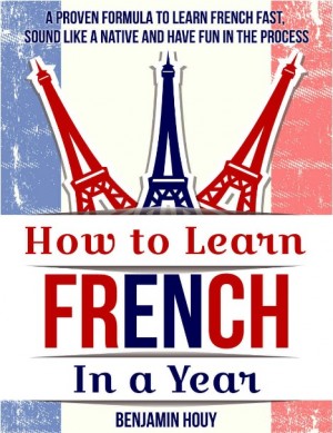 How to Learn French in a Year
